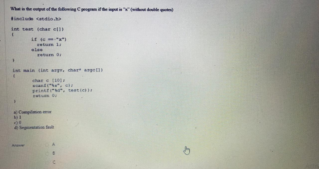 d) 1-D array Answer What will be the output of the following
