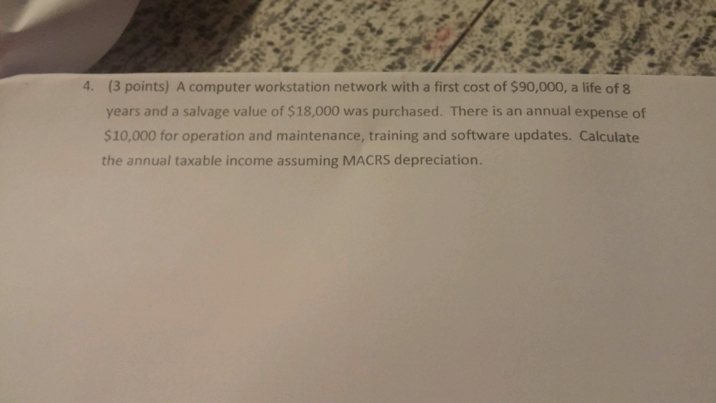A computer workstation network with a first cost of $90,000, a