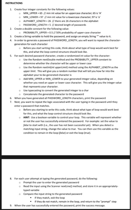  Java INSTRUCTIONS 1. Create four integer constants for the following values: