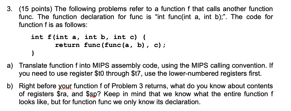  1. (10 pts) Implement the following C code in MIPS assembly.
