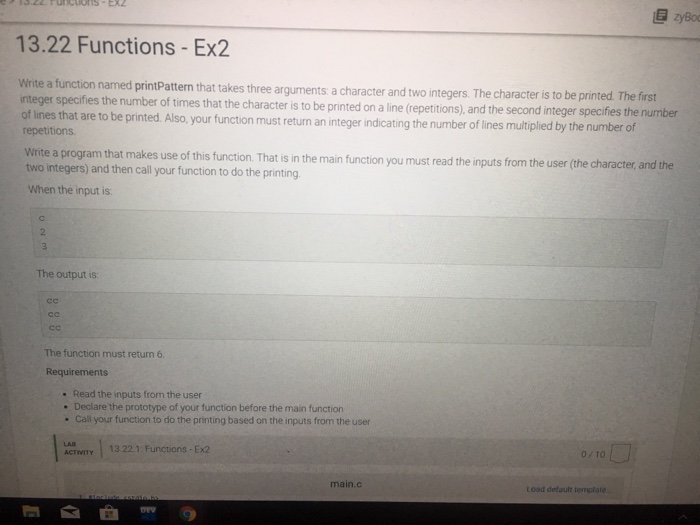  In c language 13.22 Functions - Ex2 Write a function named