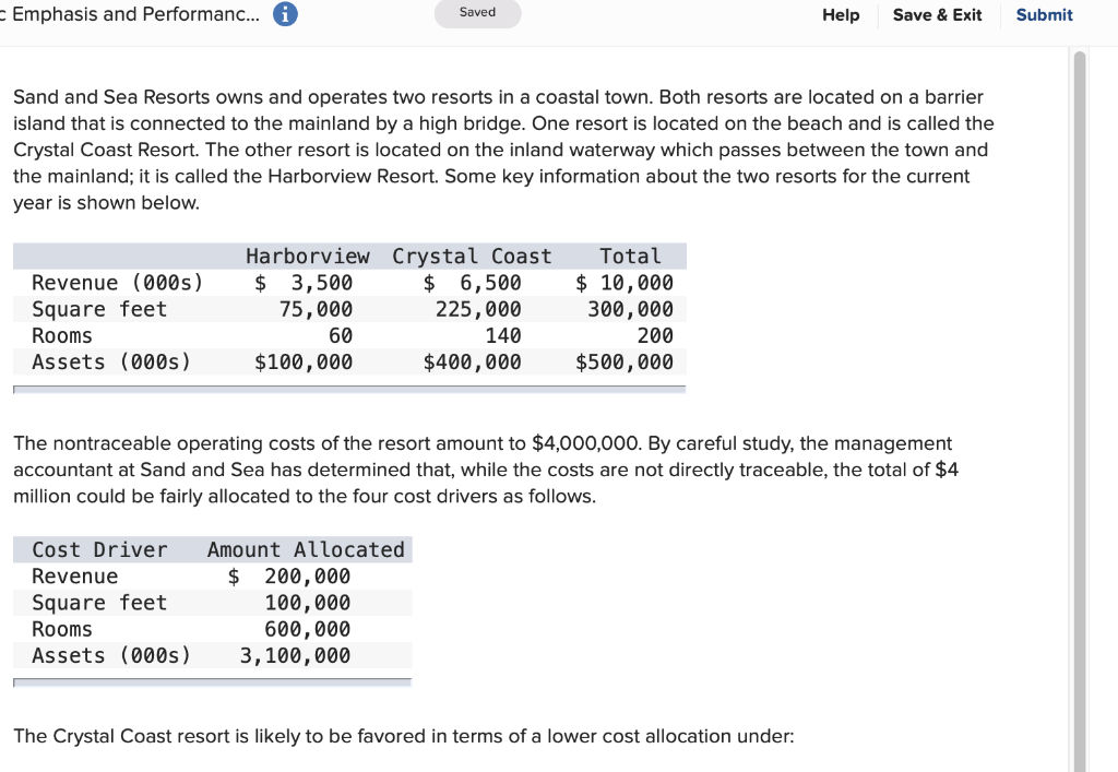  c Emphasis and Performanc... A Saved Help Save & Exit Submit