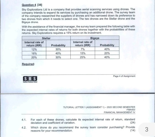 Question 4 Sky Explorations Ltd is a company that provides aerial scanning