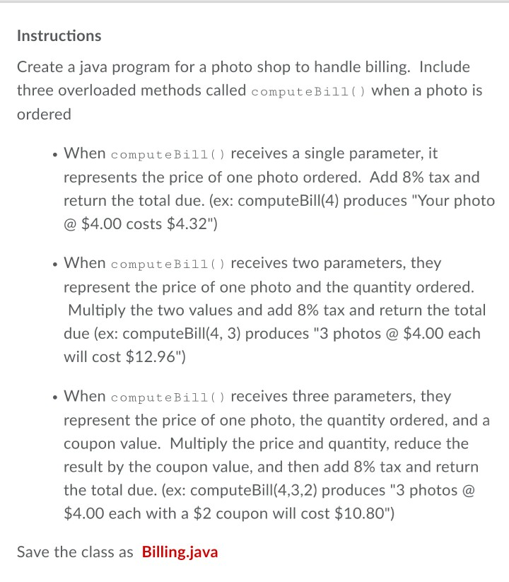 Instructions Create a java program for a photo shop to handle