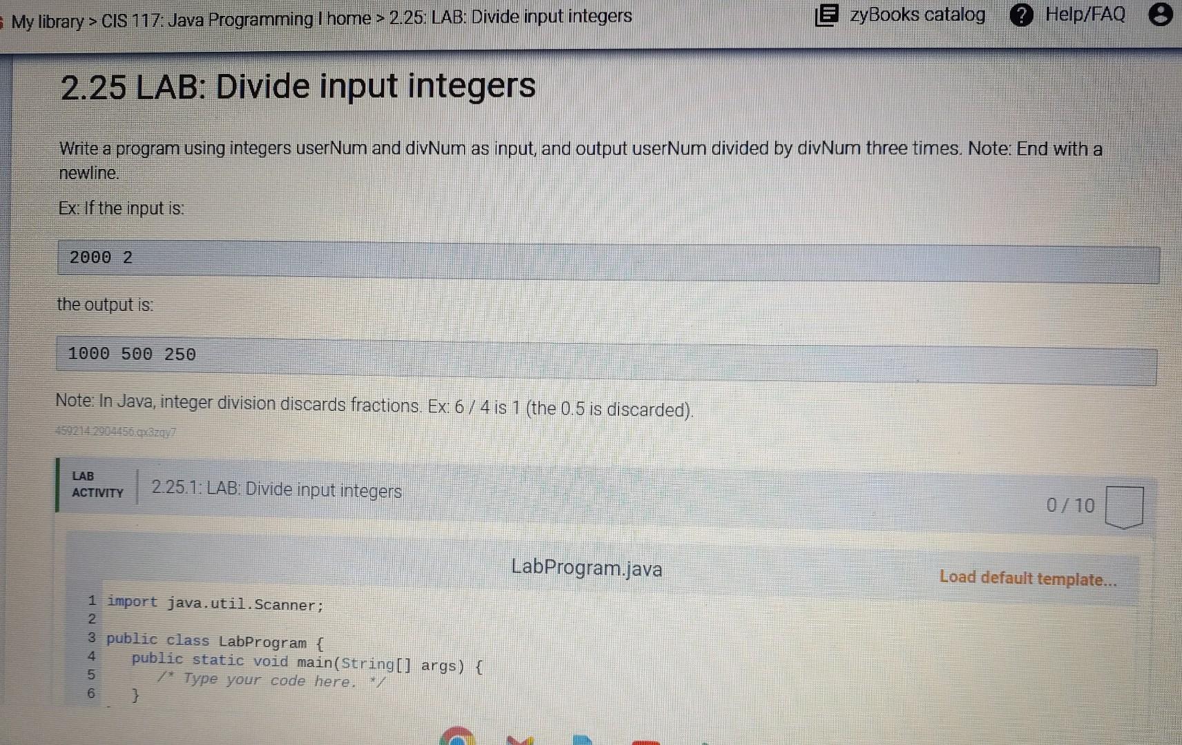  In Java please! Thank You! Write a program using integers userNum