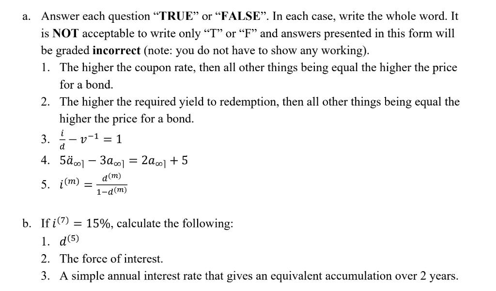 a. Answer each question "TRUE" or "FALSE". In each case, write
