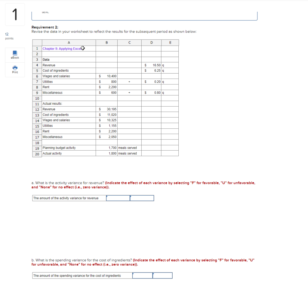  Requirement 2: Revise the data in your worksheet to reflect the