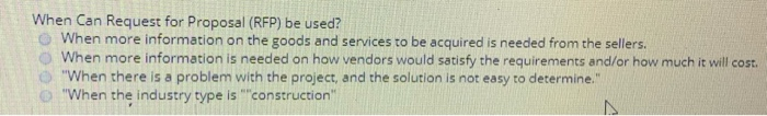  When Can Request for Proposal (RFP) be used? When more information