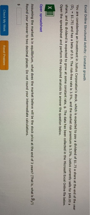  Excel Online Structured Activity: Constant growth You are considering an investment