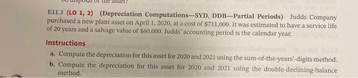  Olue Set E11.3 (LO 1, 2) (Depreciation Computations-SYD, DDB-Partial Periods) Judds