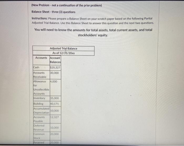  (New Problem - not a continuation of the prior problem) Balance