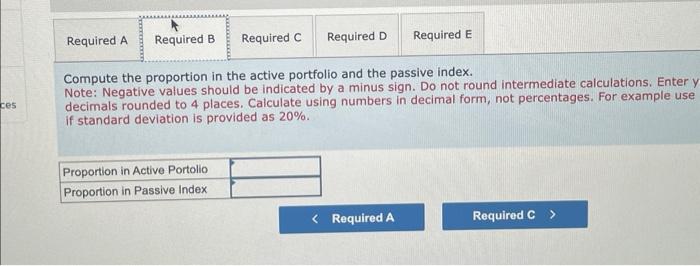the passive index. c. What is the Sharpe ratio for the optimal
