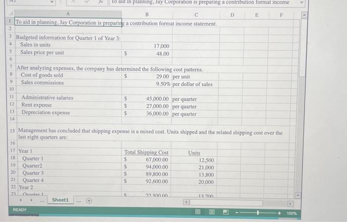 Statement using Excel's SUM and Basic Math unctions y Corporation has provided