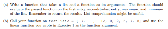 Python exercise 1 : def mylinear(x): y = 2*x + 5 return