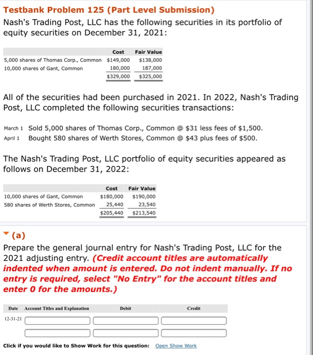  Testbank Problem 125 (Part Level Submission) Nash's Trading Post, LLC has
