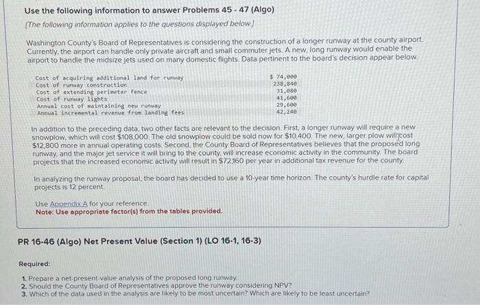  Use the following information to answer Problems 45.47 (Algo) [The following