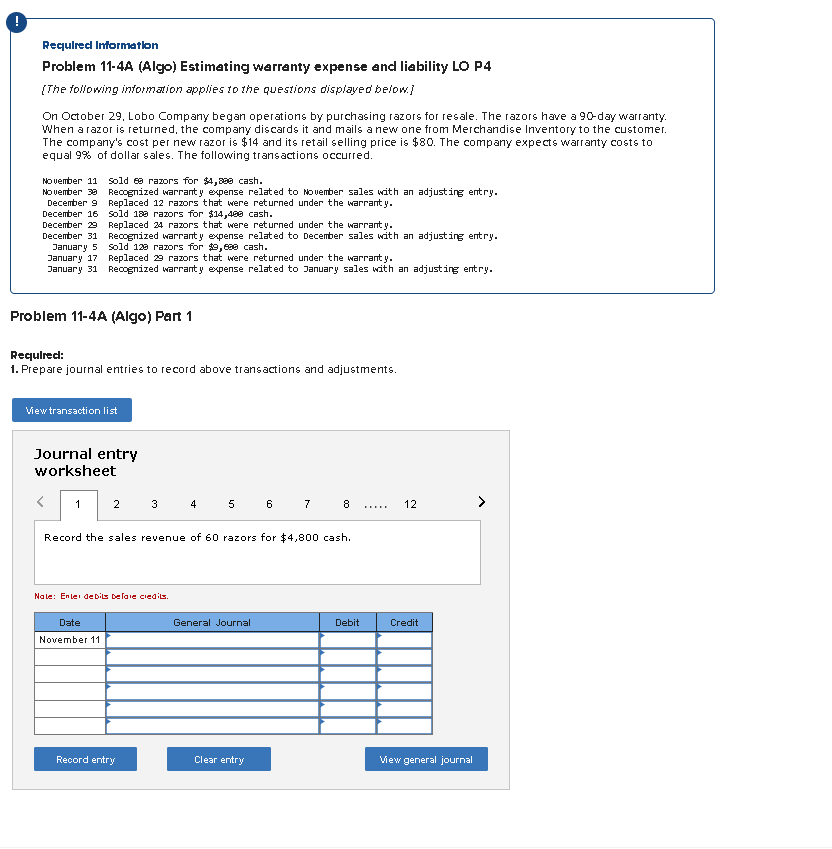 Requirecl Information Problem 11-4A (Algo) Estimating warranty expense and liability LO