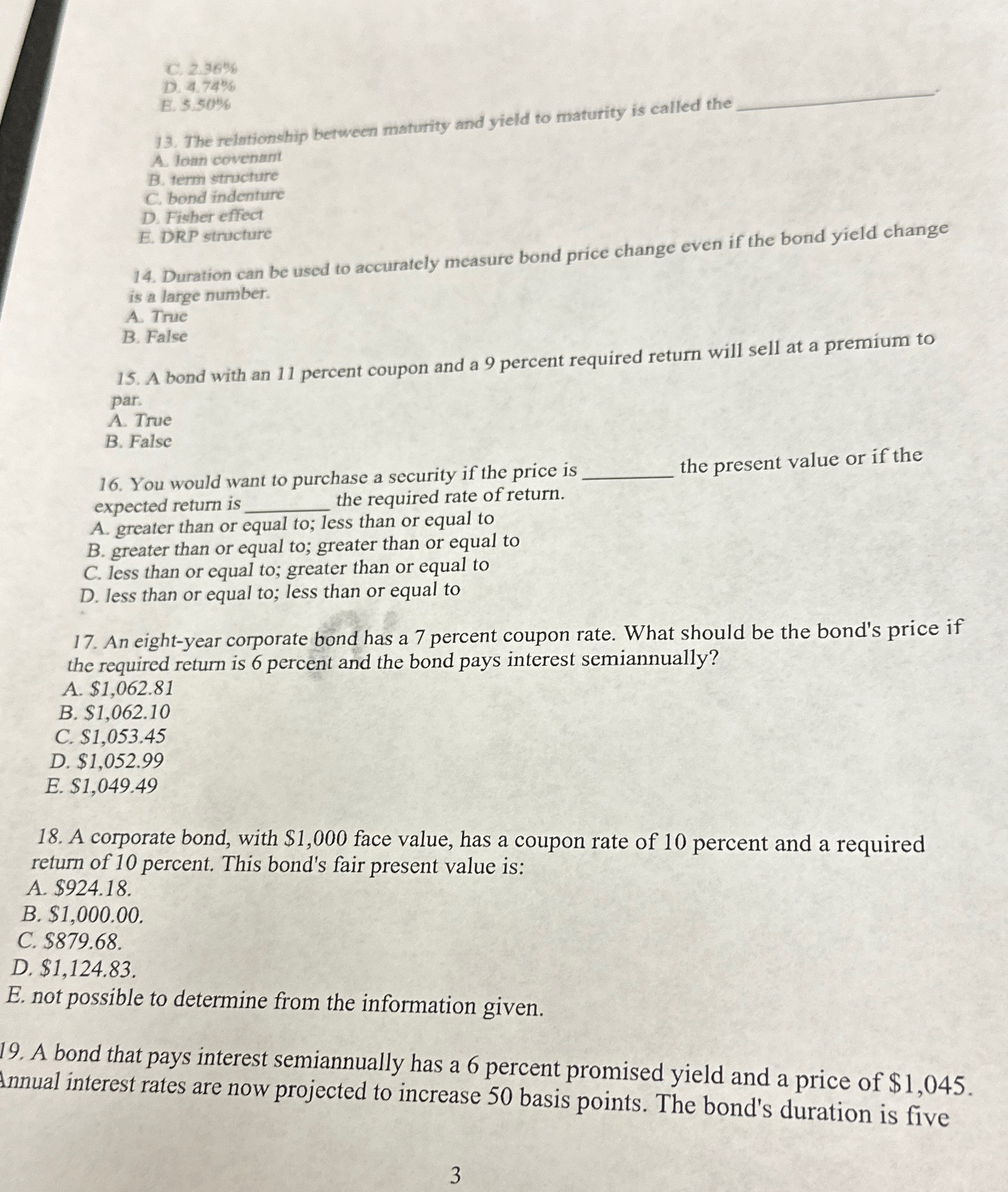  (C.)2.36% D.4.74% E.5.506 13. The relationship between maturity and yield to