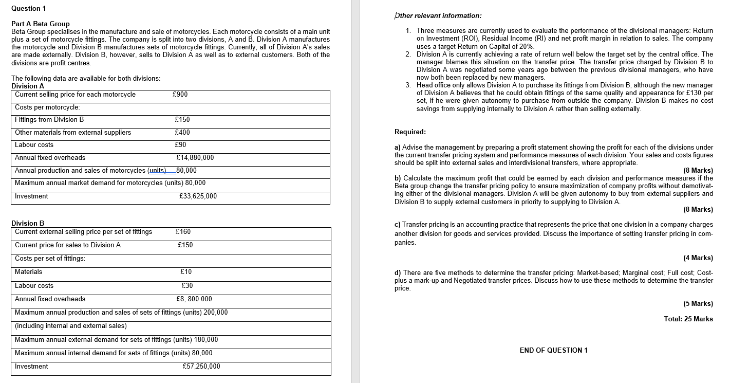 Question 1 Part A Beta Group Beta Group specialises in the manufacture