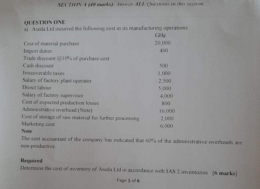  SECTION A (40 marks): Answer ALL Questions in this section. QUESTION