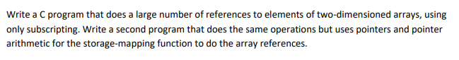  Write a C program that does a large number of references
