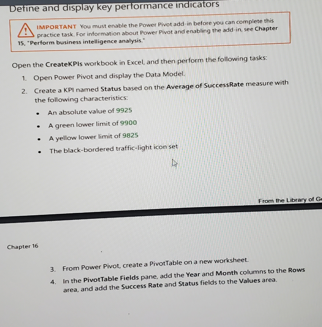  Define and display key performance indicators !. IMPORTANT You must enable