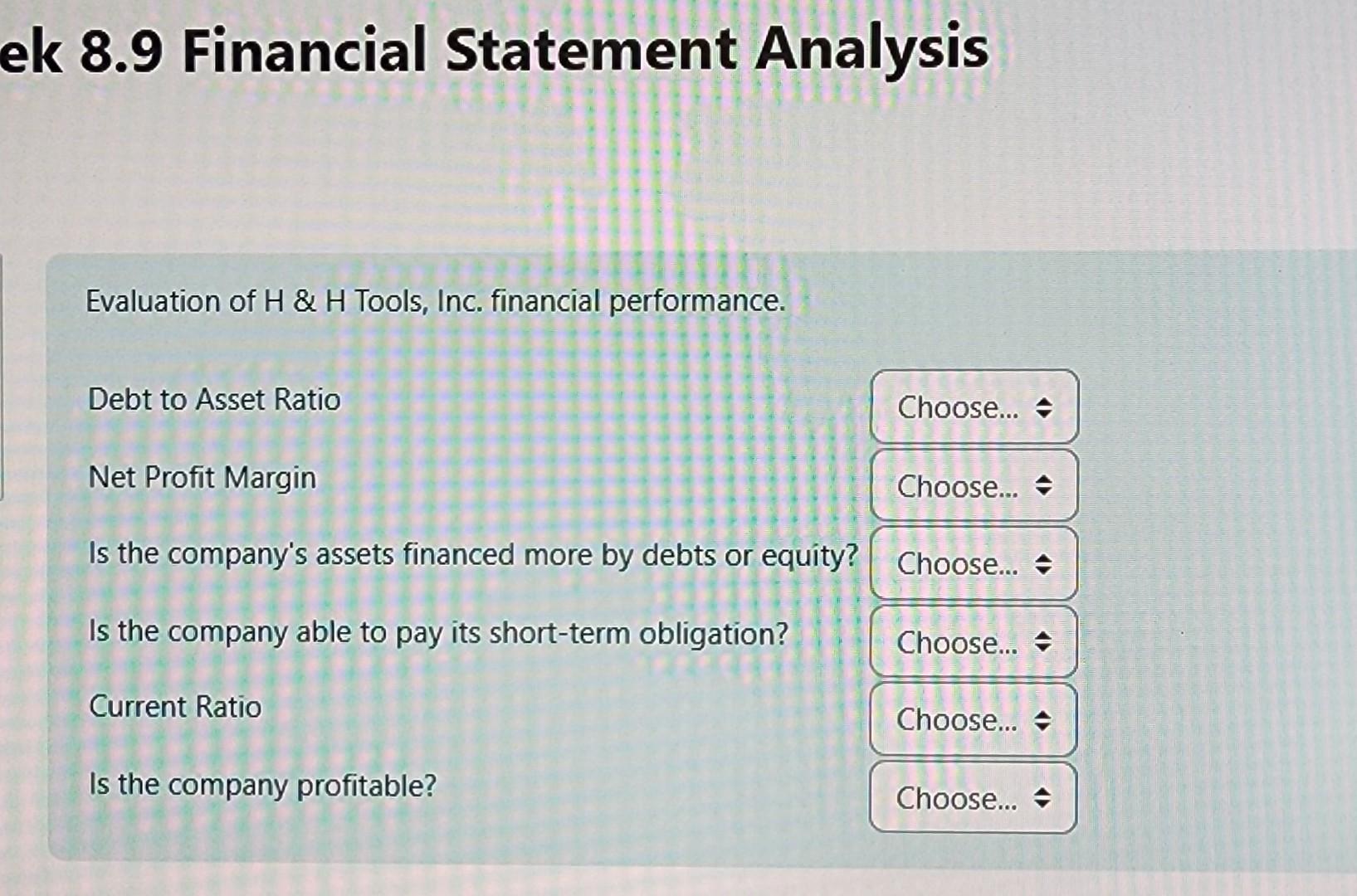  what detail do you need? ek 8.9 Financial Statement Analysis Evaluation