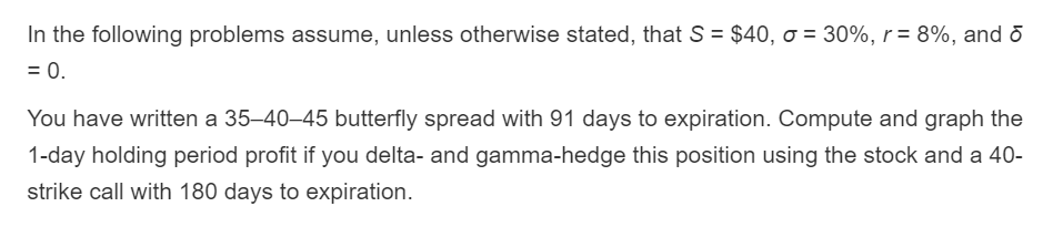  In the following problems assume, unless otherwise stated, that S =