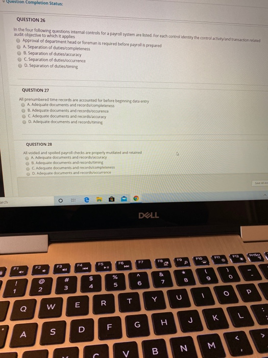  Question Completion Status: QUESTION 26 In the four following questions internal