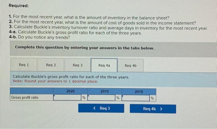 amount of cost of goods sold in the income statement? 3. Calculate