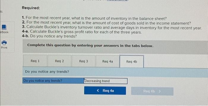 Buckle's inventory turnover ratio and average days in inventory for the most