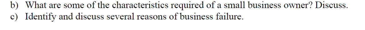stated and discussed. for part c: At least five reasons are clearly
