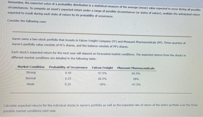  Remember, the expected value of a probability distribution is a statistical