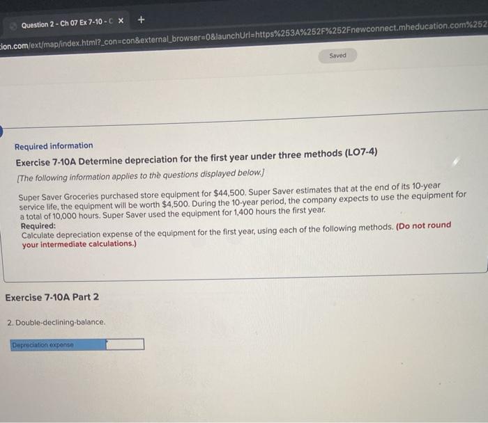(L07-4) [The following information applies to the questions displayed below.) Super Saver