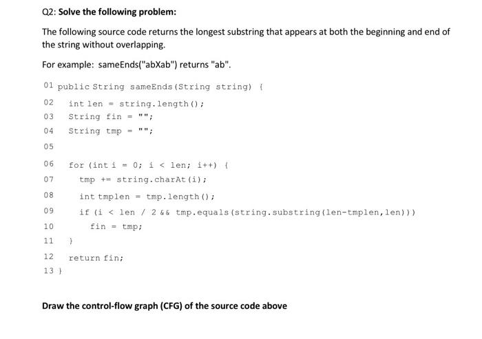 software testingPLEASE I NEED CFG ((HAND written )) Q2: Solve the following