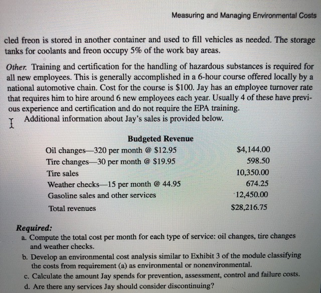service: oil changes, tire changes and weather checks. 2.Develop an environmental cost