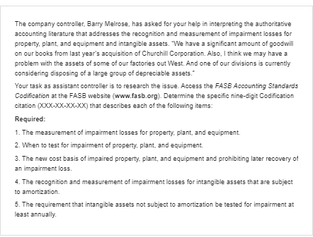  The company controller. Barry Melrose, has asked for your help in