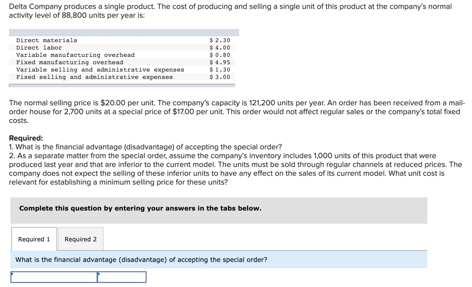 Required 1 Required 2 As a separate matter from the special