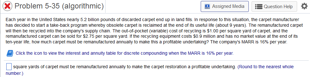 x Problem 5-35 (algorithmic) Assigned Media Question Help Each year in