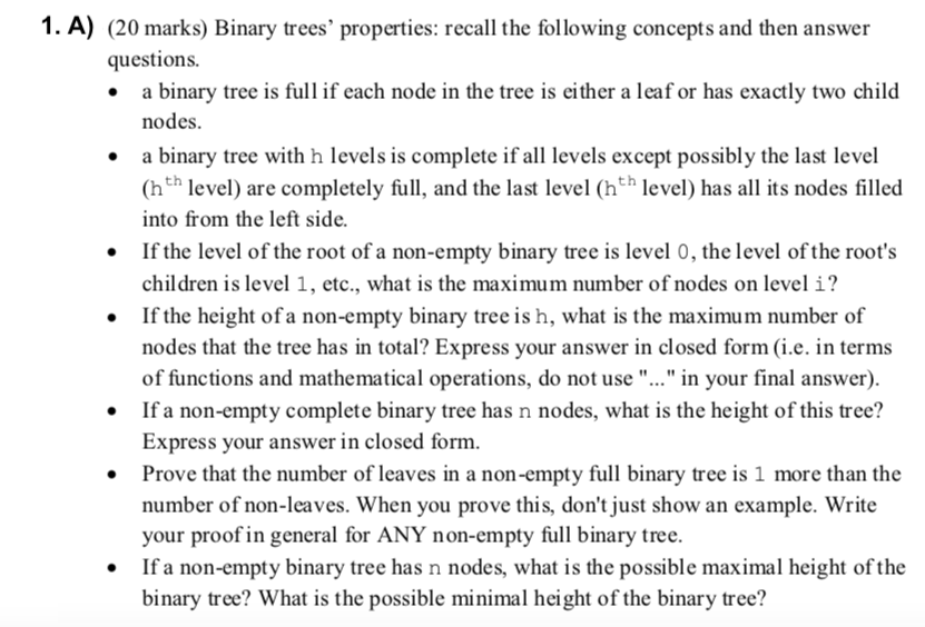  B) (20 marks) Binary tree traversals: Give the prefix, infix, and