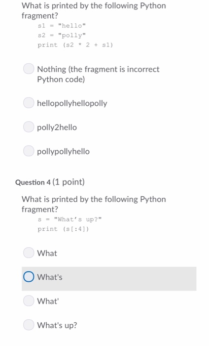 characters in the string s? s.len0 len(s) s.length0 length(s) Question 2(1 point)