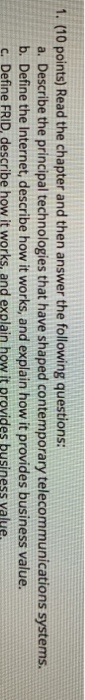  1. (10 points) Read the chapter and then answer the following