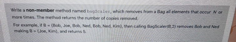  public class BagWrapper { public static interface Bag { public int