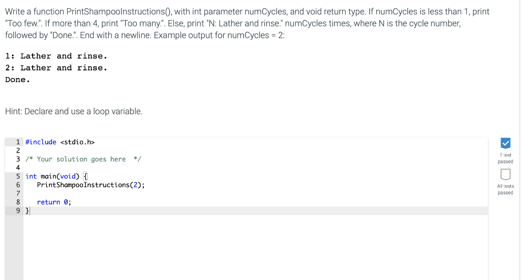 Language C Write a function PrintShampoolnstructions0, with int parameter numCycles, and void