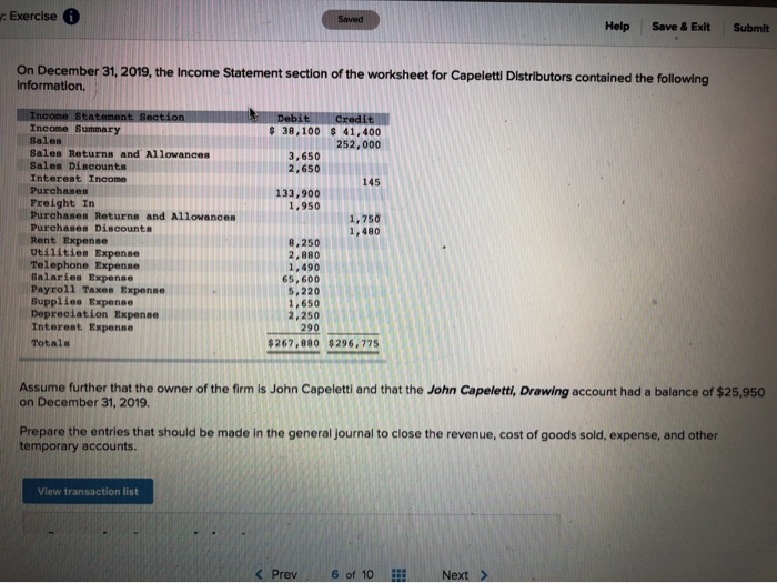  Exercise Help Save & Exit Submit On December 31, 2019, the