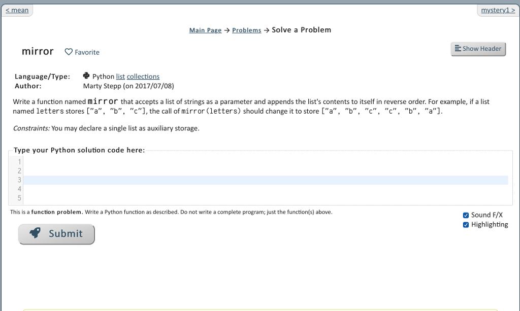 Code is in python and is only asking for a function (no