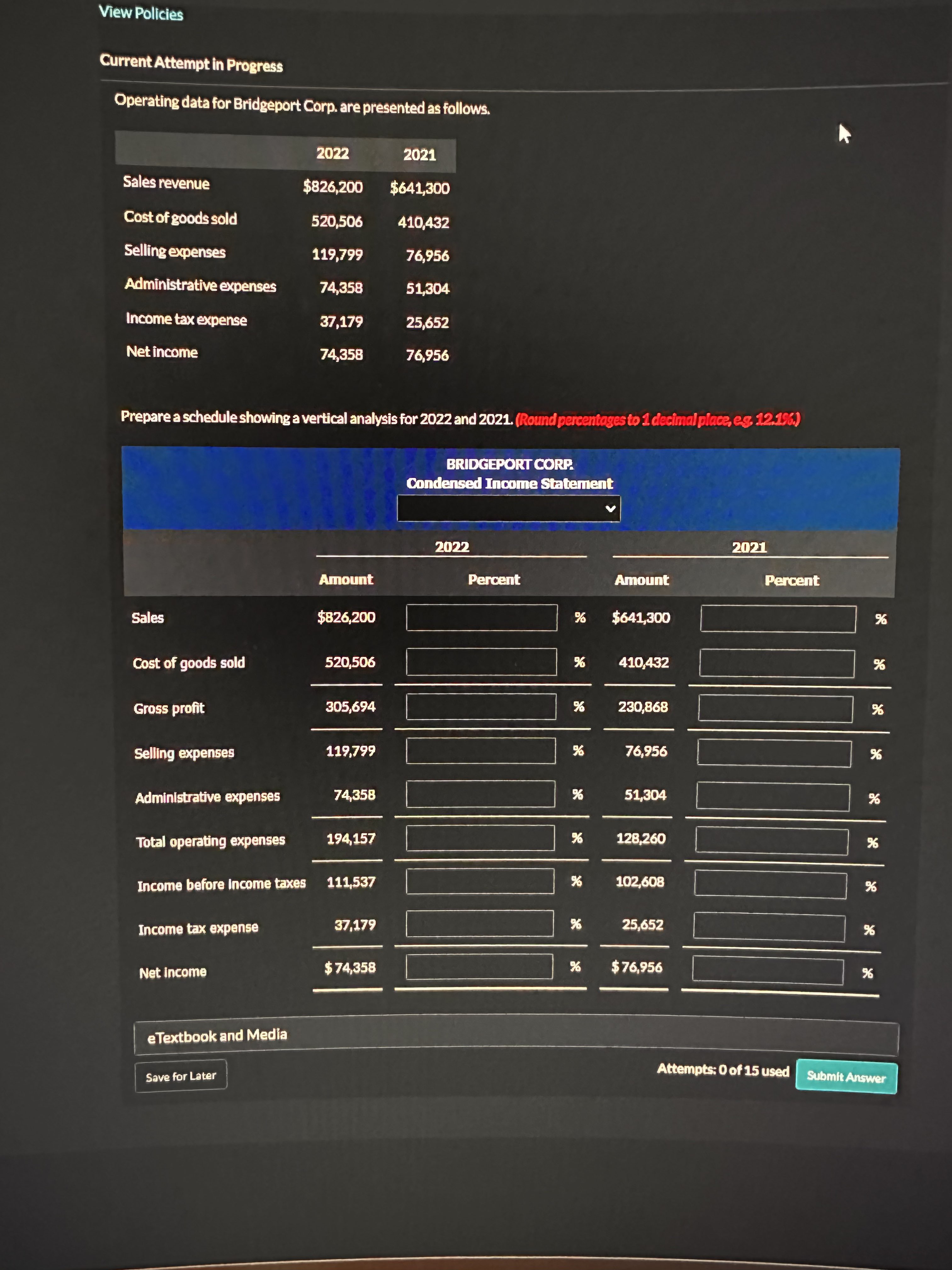  Current Attempt in Progress Operating data for Bridgeport Corp. are presented