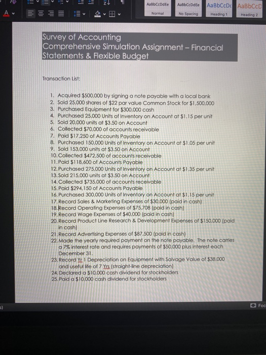 Accounting Comprehensive Simulation Assignment - Financial Statements & Flexible Budget Required: Use