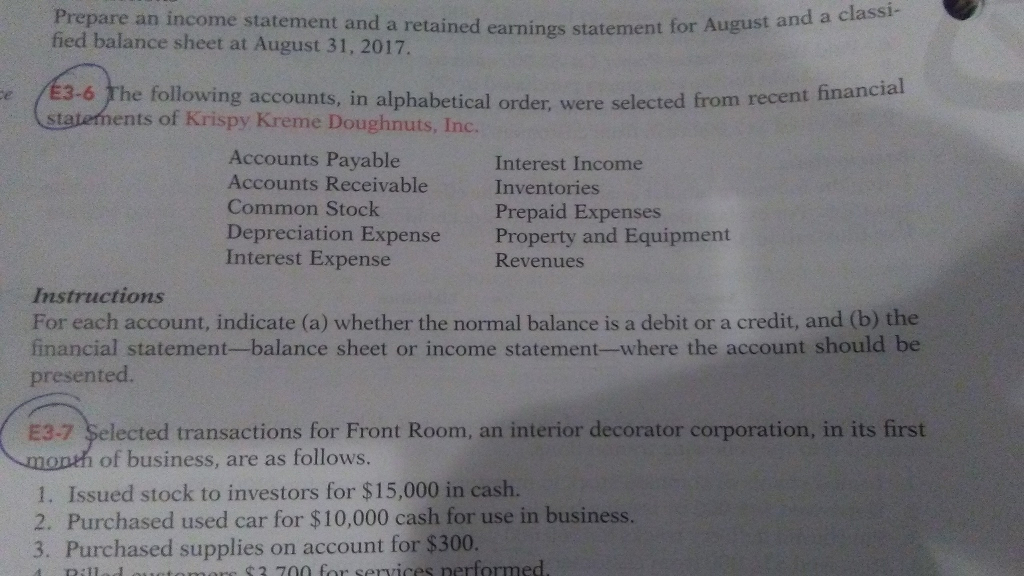 Prepare an income statement and a retained earnings statement for fied