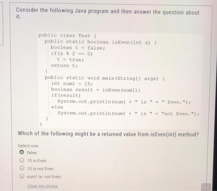  Consider the following Java program and then answer the question about